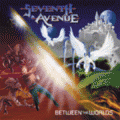 Seventh Avenue - Between The Worlds