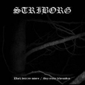 Striborg - Black Desolate Winter / Depressive Hibernation