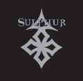 Sulphur - Outburst of Desecration