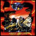 TNT - Firefly and Live