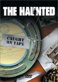The Haunted - Caught On Tape
