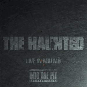 The Haunted - Live In Malm