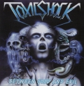 Toxic Shock - Between Good and Evil