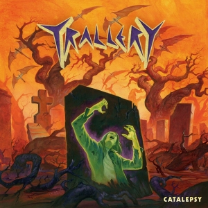 Trallery - Catalepsy