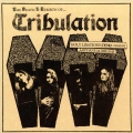 Tribulation - The Death & Rebirth of…