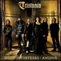 Tristania - Midwintertears/Angina