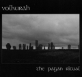 Volkurah - The Pagan Ritual