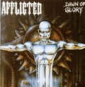 Afflicted - Dawn Of Glory