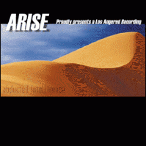 Arise - Abducted Intelligence