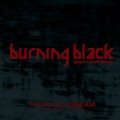 Burning Black - Fight to Dream
