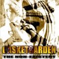 CasketGarden - The Non-Existent