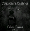 Ceremonial Castings - Fullmoon Passions