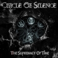 Circle Of Silence - The Supremacy of Time