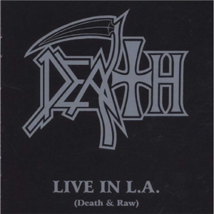 Death - Death And Raw