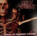 Death Warrant  - Echoes of Degraded Colours