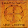 Deliverance - Camelot in Smithereens
