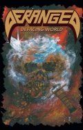 Deranged (CHL) - Defacing World