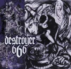 Destryer 666 - King Of Kings / Lord Of The Wild