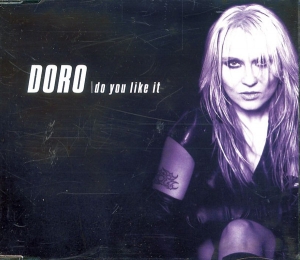 Doro - Do You Like It