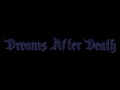 Dreams After Death  - Genesis