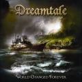 Dreamtale - World Changed Forever