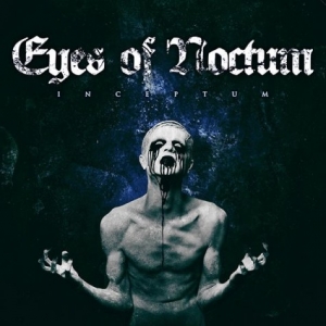 Eyes Of Noctum - Inceptum