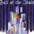Fall Of The Idols - The Sance