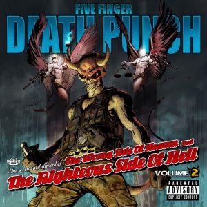 Five Finger Death Punch - The Wrong Side Of Heaven And The Righteous Side Of Hell vol.2