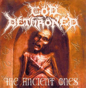 God Dethroned - The Ancient Ones