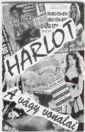 Harlot - A vgy vonalai
