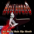 Hellhound - Let Metal Rule the World