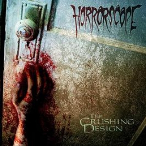 Horrorscope - The Crushing Design