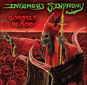 Infamous Sinphony - Gospels of Blood