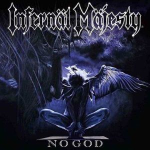 Infernl Mjesty - No God