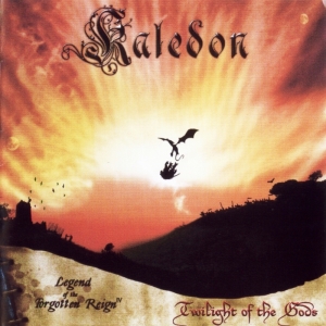 Kaledon - Legend Of The Forgotten Reign Chapter IV.: Twilight Of The Gods