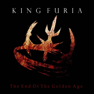 King Furia - The End of the Golden Age