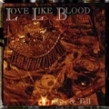 Love Like Blood - Kiss & Tell