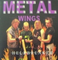 Metal Wings - Hellbreaker