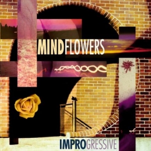 Mindflowers - IMPROgressive
