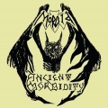 Morbid - Ancient Morbidity