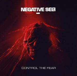 Negative Self - Control the Fear