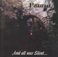 Pazuzu - And All Was Silent...