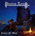 Phantom Lords - Temple Of Metal