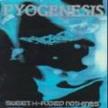 Pyogenesis - Pyogenesis - Sweet X-Rated Nothings