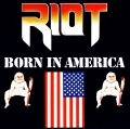 Riot V - Born in America