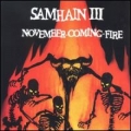 Samhain (USA) - III: November-Coming-Fire
