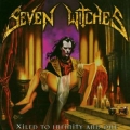 Seven Witches - Xiled To Infinity And One