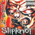 SlipKnoT - Clan
