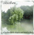 Streben - Streben - ... of Melancholic Elegies and Wanderlust