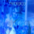 Thaurorod - Thaurorod